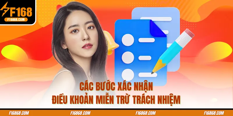 Các bước xác nhận điều khoản miễn trừ trách nhiệm