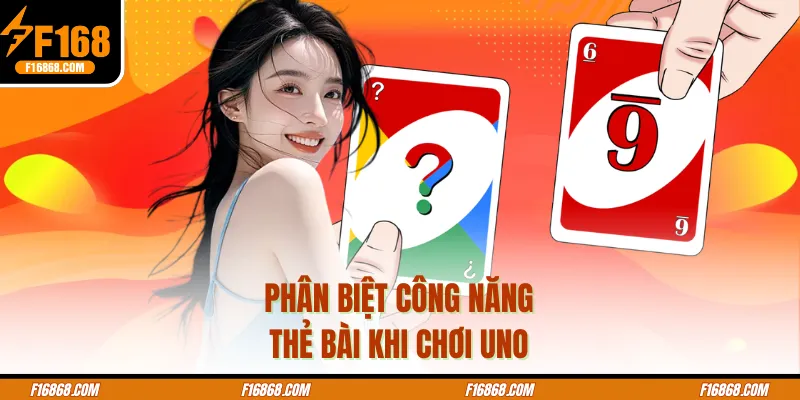 Phân biệt công năng thẻ bài khi chơi uno