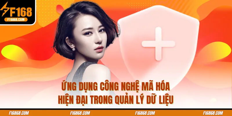 Ứng dụng công nghệ mã hóa hiện đại trong quản lý dữ liệu